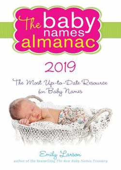 Paperback The 2019 Baby Names Almanac Book