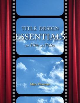 Paperback Title Design Essentials for Film and Video [With DVD-ROM] Book