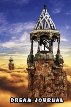 Dream Journal: Dream Workbook. Guide to dreams, note your dreams daily.