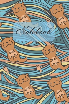 Paperback Notebook: Sea Otter And Fish - Diary / Notes / Track / Log / Journal, Book Gifts For Women Men Kids Teens Girls Boys 6x9" 120 Pa Book