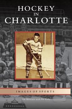 Hardcover Hockey in Charlotte Book