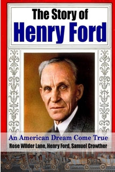 Paperback The Story of Henry Ford - An American Dream Cone True Book