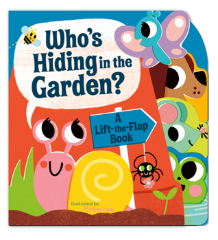 Board book Who's Hiding in the Garden?: A Lift-The-Flap Book