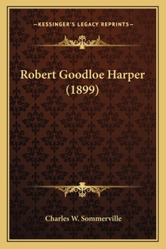 Paperback Robert Goodloe Harper (1899) Book