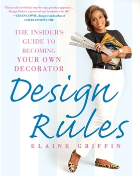 Paperback Design Rules: The Insider's Guide to Becoming Your Own Decorator Book