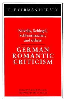 Paperback German Romantic Criticism Book