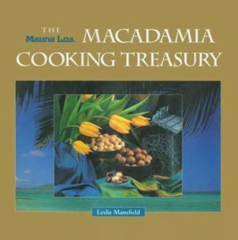 Hardcover The Mauna Loa Macadamia Cooking Treasury Book