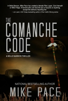 Paperback The Comanche Code: A Crime Thriller Book