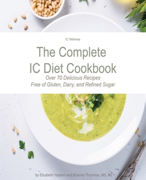 Paperback The Complete IC Diet Cookbook Book