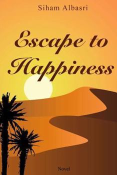 Paperback Escape to Hapiness: Novel Book