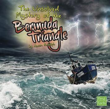 Paperback The Unsolved Mystery of the Bermuda Triangle Book