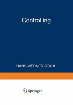 Paperback Controlling: Theorie Und PRAXIS Einer Effizienten Systemgestaltung [German] Book