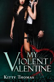 My Violent Valentine - Book #5 of the Brian and Mina's Holiday Hits