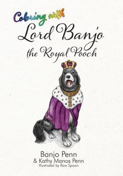 Staple Bound Coloring with Lord Banjo the Royal Pooch Book