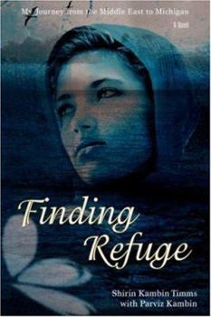 Hardcover Finding Refuge: My Journey from the Middle East to Michigan Book