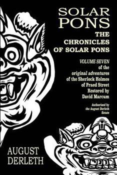 The Chronicles of Solar Pons - Book #7 of the Solar Pons