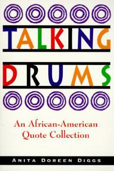 Talking Drums: An African-American Quote Collection