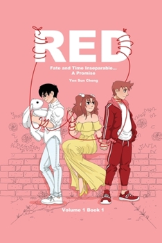 Paperback Red: Fate and Time Inseparable... A Promise Volume One Book I Book