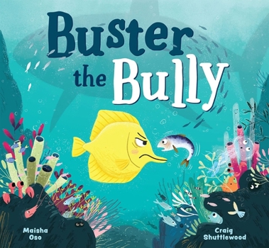 Paperback Buster the Bully (UK Edition) Book