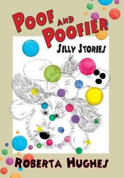 Paperback Poof and Poofier: Silly Stories Book