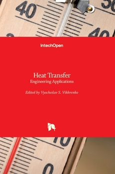 Hardcover Heat Transfer: Engineering Applications Book