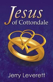 Paperback Jesus of Cottondale Book