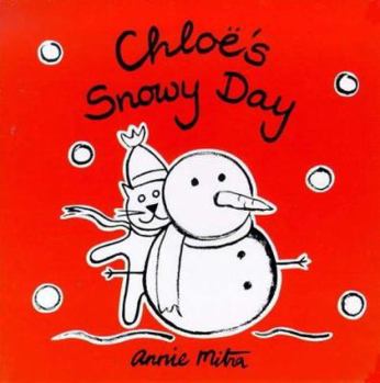 Paperback Chloe the Cat Snowy Day Book