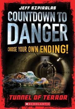 Paperback Tunnel of Terror (Countdown to Danger) Book