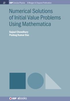 Paperback Numerical Solutions of Initial Value Problems Using Mathematica Book