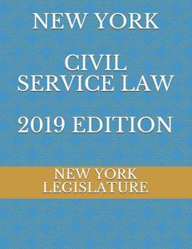 Paperback New York Civil Service Law 2019 Edition Book