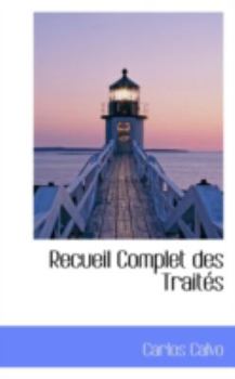Hardcover Recueil Complet Des Traites Book
