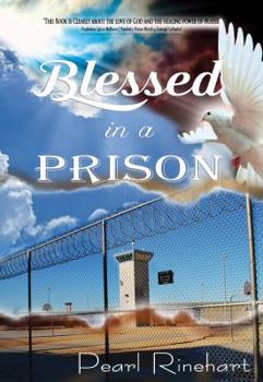Paperback Blessed In A Prison Book