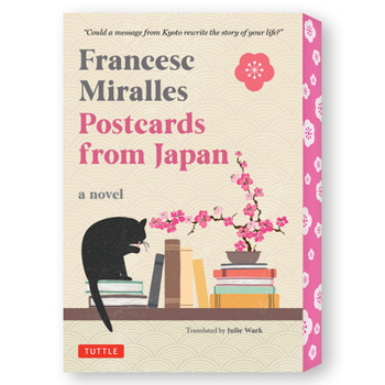 Hardcover Postcards from Japan: A Novel Book
