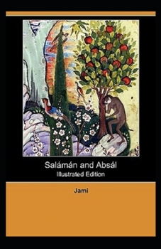 Paperback Salaman and Absal (illustrated edition) Book