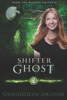 Paperback Shifter Ghost: A Wyrdos Universe Novel Book