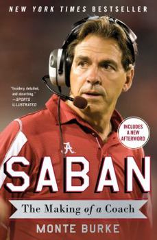 Paperback Saban: The Making of a Coach Book