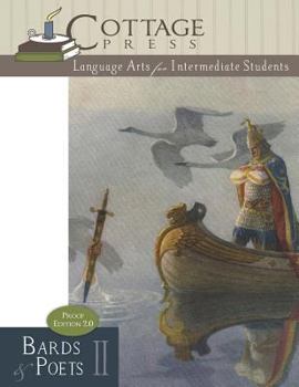 Paperback Bards & Poets II Proof Ed. 2.0: Language Arts for Intermediate Students Book