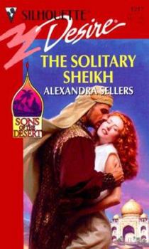 Mass Market Paperback The Solitary Sheikh: Sons of the Desert Book