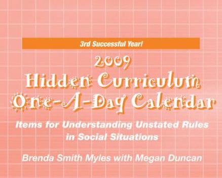 Calendar The 2009 Hidden Curriculum One-A-Day Calendar Book
