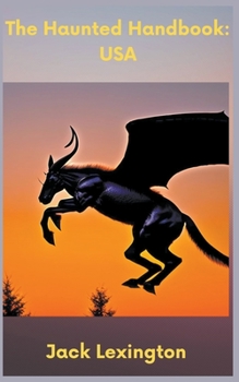 Paperback The Haunted Handbook: USA Book