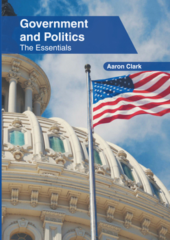 Hardcover Government and Politics: The Essentials Book