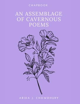 Paperback An Assemblage of Cavernous Poems Book