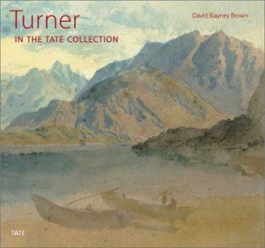 Hardcover Turner: In the Tate Collection Book