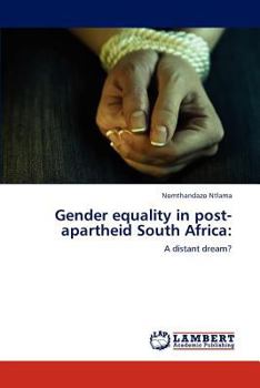 Paperback Gender Equality in Post-Apartheid South Africa Book