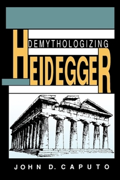 Paperback Demythologizing Heidegger Book
