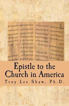 Epistle to the Church in America: Something Needs to Be Said