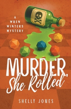 Murder, She Rolled