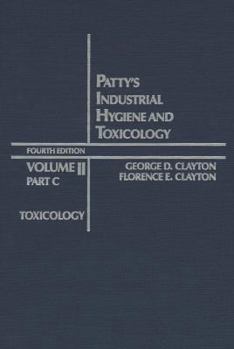 Hardcover Patty's Industrial Hygiene and Toxicology, Toxicology Book