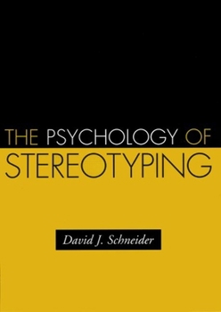 Hardcover The Psychology of Stereotyping Book