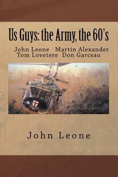 Paperback Us Guys: the Army, the 60's Book